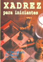 Nottingham, Wade, Lawrence - Xadrez para iniciantes (2001).pdf